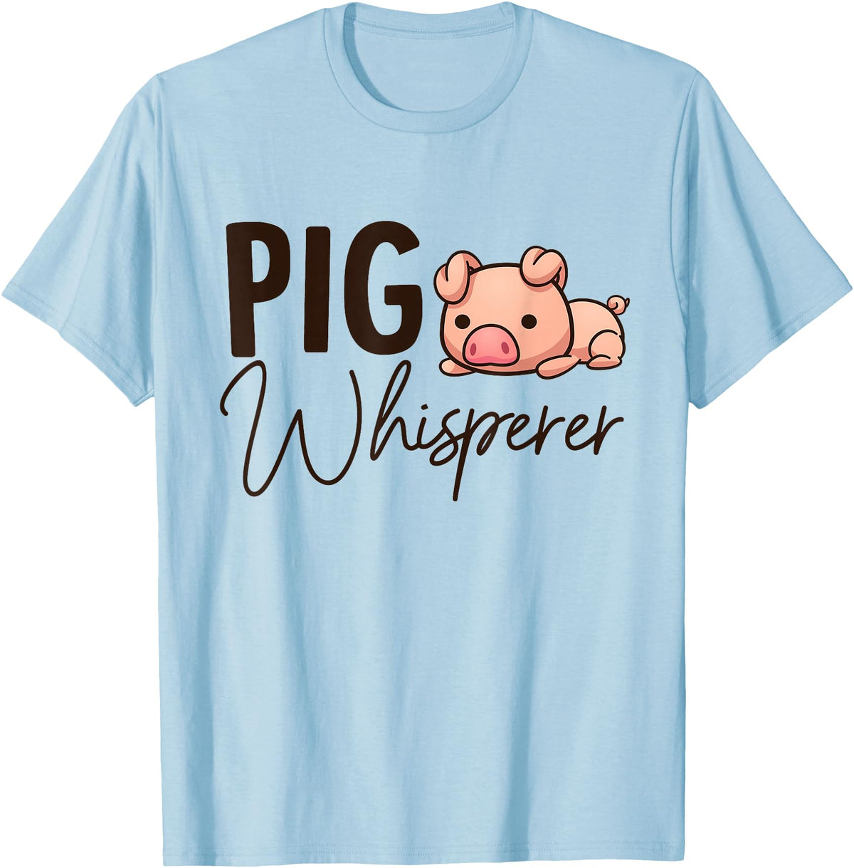 SHIRTSIDE PIG Pig Whisperer Shirt Gift For Pig Lover T-Shirt - Baby Blue