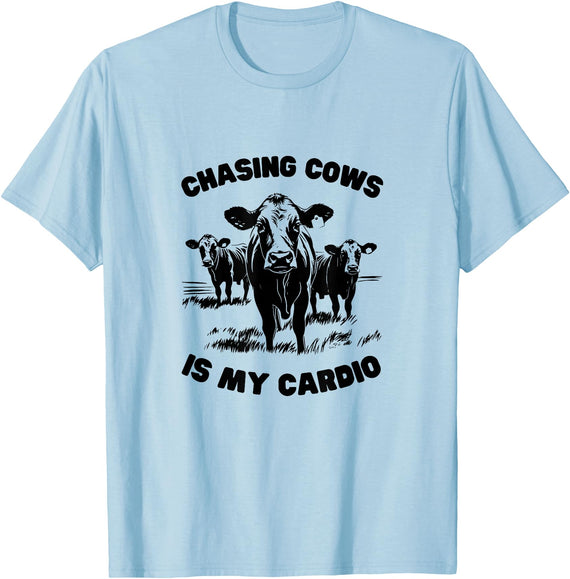 Farm Life Apparel & Gifts CHASING COWS IS MY CARDIO - Fun Farming T-Shirt - Baby Blue