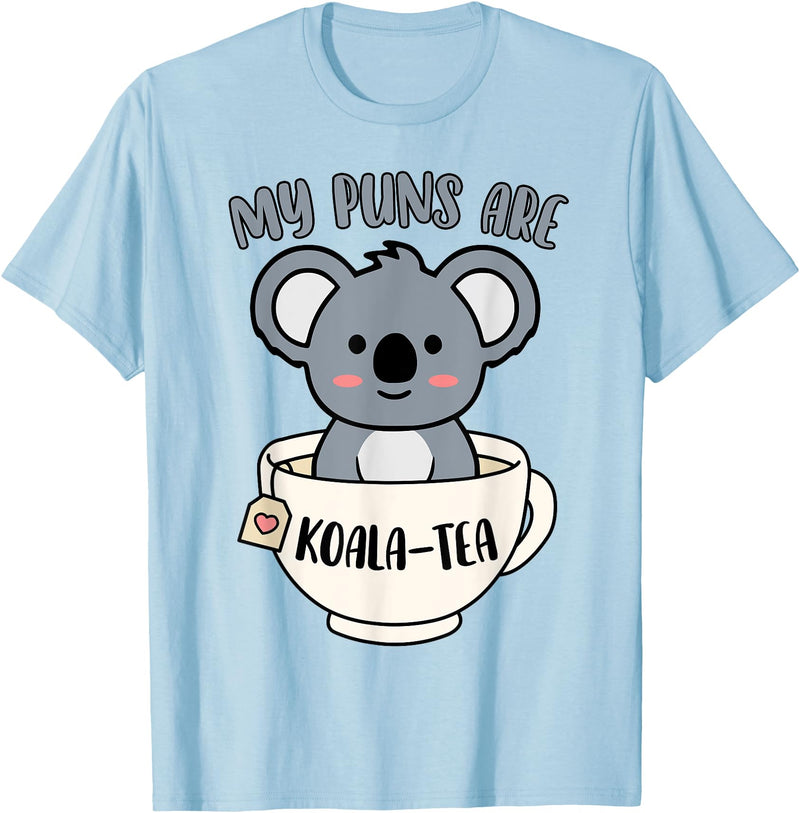 Cute Shirts and Merch My Puns Are Koala Tea Funny Cute Koala Bear Animal Pun T-Shirt - Baby Blue