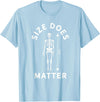 12ft Skelly Club Size Does Matter Halloween 12 Foot Skeleton T-Shirt - Baby Blue