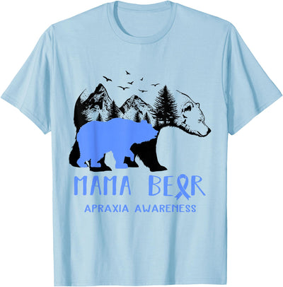 Mama Bear Apraxia Awareness For Women Men T-Shirt