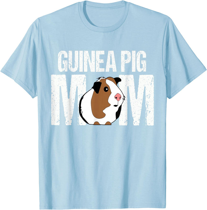 Guinea Pig Shirts & Accessories Guinea Pig Mom Shirt | Funny Guinea Pig Tshirt T-Shirt - Baby Blue