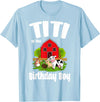 Birthday Boy Farm Animal Theme Titi Of The Birthday Boy Farm Animal Birthday Party Celebration T-Shirt - Baby Blue