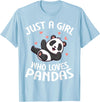 Panda Bear Clothing Panda Lover Cute Kids Just A Girl Who Loves Pandas T-Shirt - Baby Blue