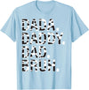 Highland Cow Dad Shirt Dad Cow Print Father's Day Dad Dada Daddy Bruh Papa Cow Daddy Love Cows Dad Cow Print T-Shirt - Baby