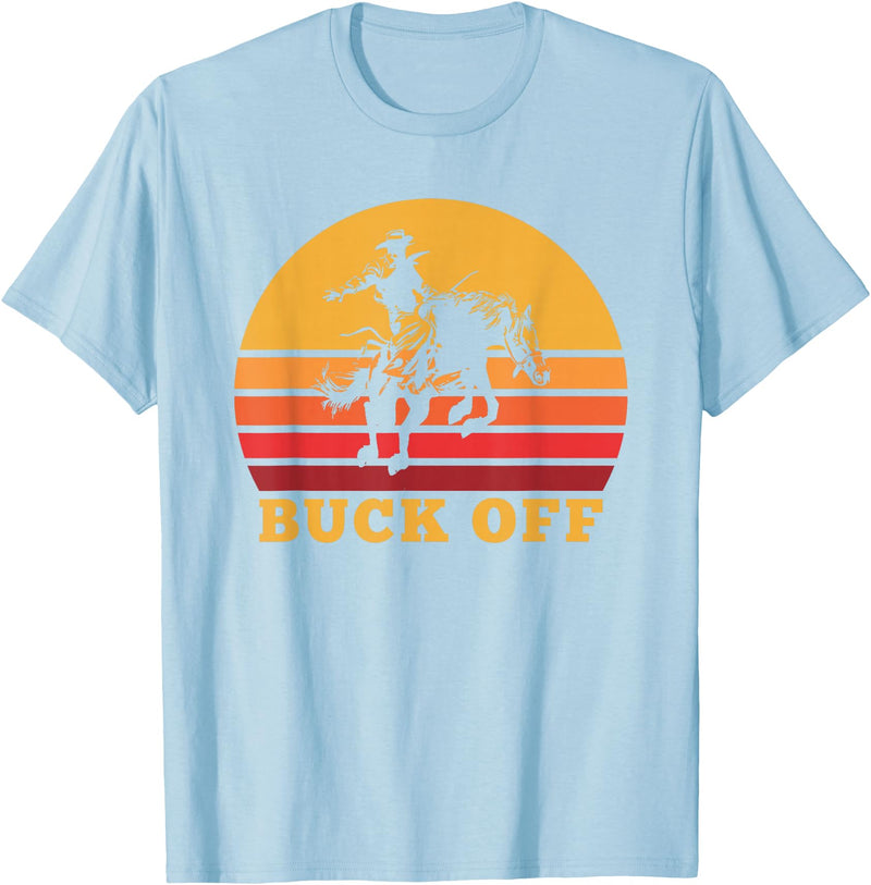 Funny Horse Riding Apparel Retro Bronc Riding Buck Off Vintage Bucking Horse Pun T-Shirt - Baby Blue