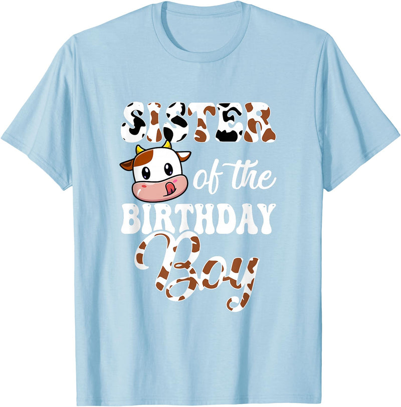 Love Family Matching Sister Of The Birthday Boy Cow Farm 1St Birthday Boy T-Shirt - Baby Blue