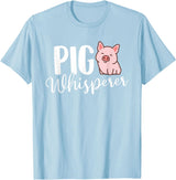 Funny Pig Lover Shirts Pig Whisperer - Pig Lover Pig Farming Piglet Farmer Farm T-Shirt Small - Baby Blue
