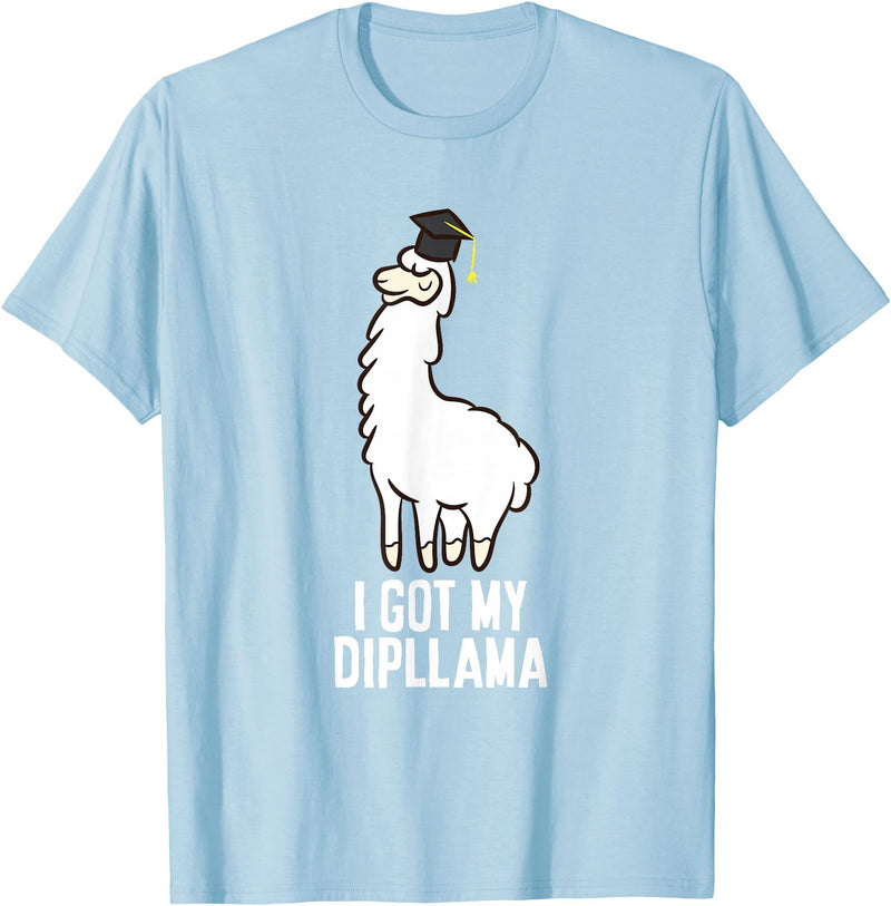 Funny Llamas Gifts LLama Graduation I Got My Dipllama Cute Llama T-Shirt - Baby Blue