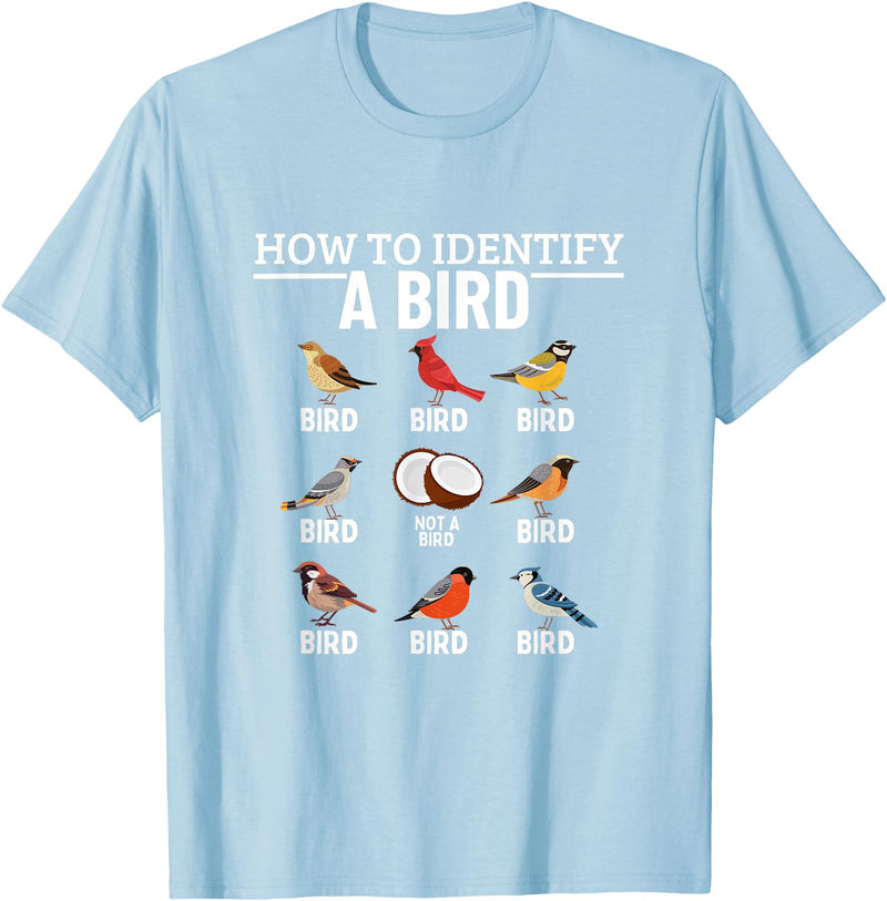 Funny Birding Watch Designs How to Identify A Bird Funny Bird Watching T-Shirt - Baby Blue