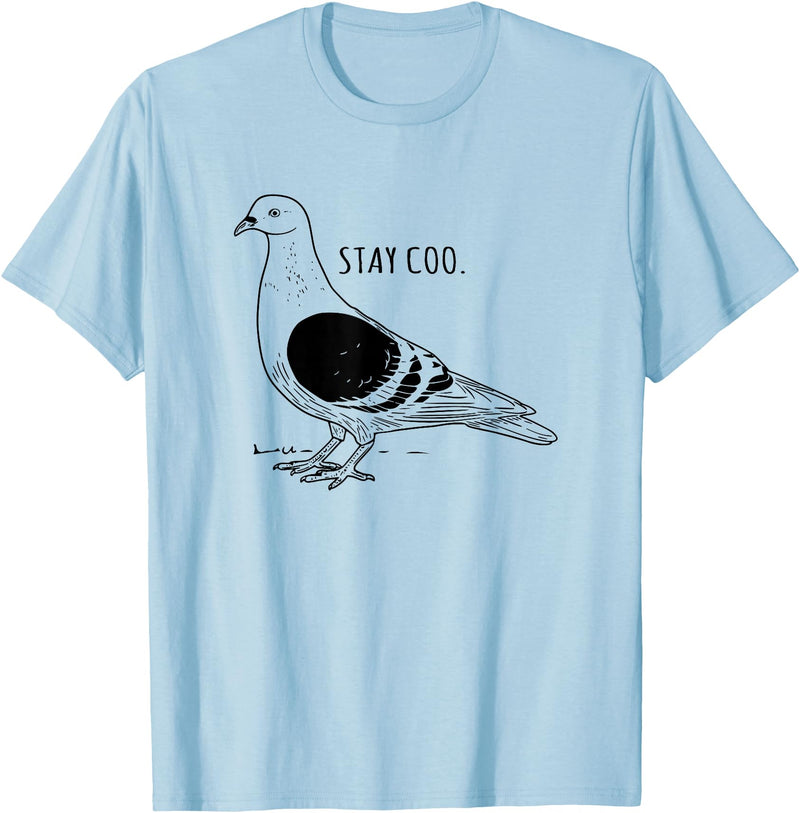 Funny Pigeon Apparel Tee Co. Stay Coo Pigeon Cool Bird Lovers Funny Bird Meme Saying T-Shirt - Baby Blue