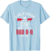 Old Fashioned Joke Teez A Pig A Chicken And A Cow Funny BBQ Joke T-Shirt T-Shirt - Baby Blue