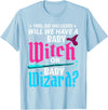 Halloween Gender Reveal Apparel Witch Or Wizard Gender Reveal Baby Shower Party Celebration T-Shirt - Baby Blue