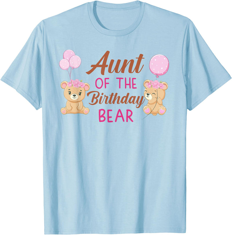 Family Birthday Bear Gifts Aunt of The Birthday for Girl Bear 1st Birthday Party Girl T-Shirt - Baby Blue