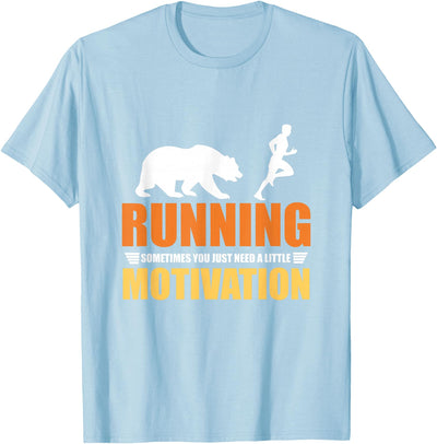 Running Motivation Bear Shirt Company Running Needs A Little Motivation Bear Chasing T-shirt T-Shirt