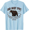 Do Not Pet the Chonky Forest Fluffs Appalachian Appalachian Trail Scenic Hiking Black Bear Funny Souvenir T-Shirt - Baby Blue