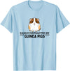 Guinea Pig Hideout Designs Easily Distracted by Guinea Pigs Funny Guinea Pig T-Shirt - Baby Blue