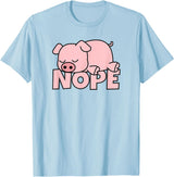 Funny Laziness Shirts & Gifts For Animal Lovers Lazy Pig Piggy Not Today Nope T-Shirt - Baby Blue