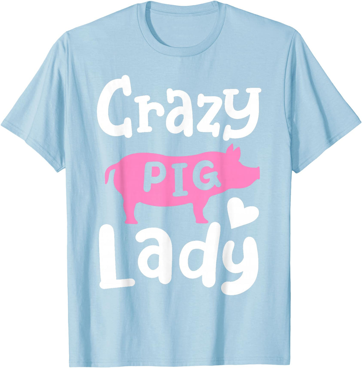 Pig Farm Store Co. Pig Crazy Pig Lady T-Shirt - Baby Blue