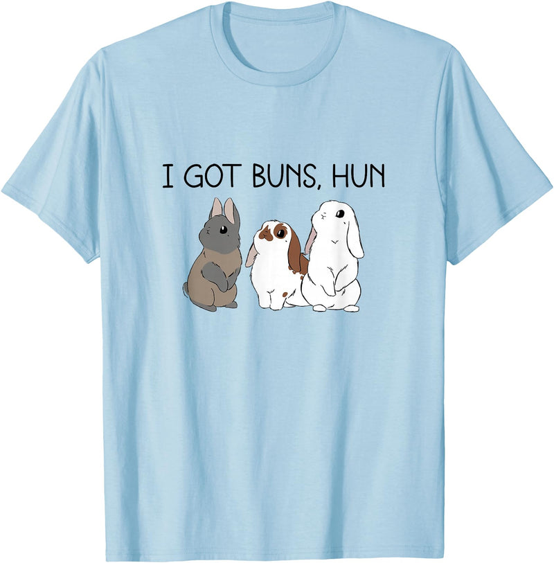 I Got Buns Hun Bunny Mom Cute Rabbit Lover Rabbit Mama T-Shirt in Baby Blue