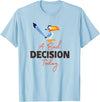 Disney The Lion King Zazu A Bad Decision Today T-Shirt - Baby Blue