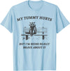 my tummy hurts but i'm being brave about it 2024 My Tummy Hurts but I'm Being Brave About it Raccoon Vintage T-Shirt - Baby