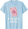 Super Pig Love Shirts Piggy Squad Cute Farm Animal Lover Adult & Toddler T-Shirt - Baby Blue