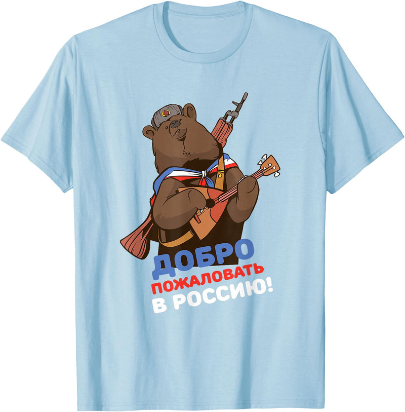 Russian Language Clothing Funny Russian Language Bear Welcome To Russia T-Shirt - Baby Blue