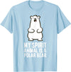 Cute Polar Bear Gifts And Tees My Spirit Animal is A Polar Bear T-Shirt - Baby Blue