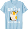 Gift Guinea Pig Owner & Accessories I like Guinea Pigs and maybe 3 People Cute Guinea Pig T-Shirt - Baby Blue