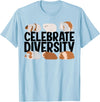 Cool Hamster Lover Animal Pun Diverse Quote Design Funny Celebrate Diversity Cute Guinea Pig Gift For Men Women T-Shirt - Baby Blue