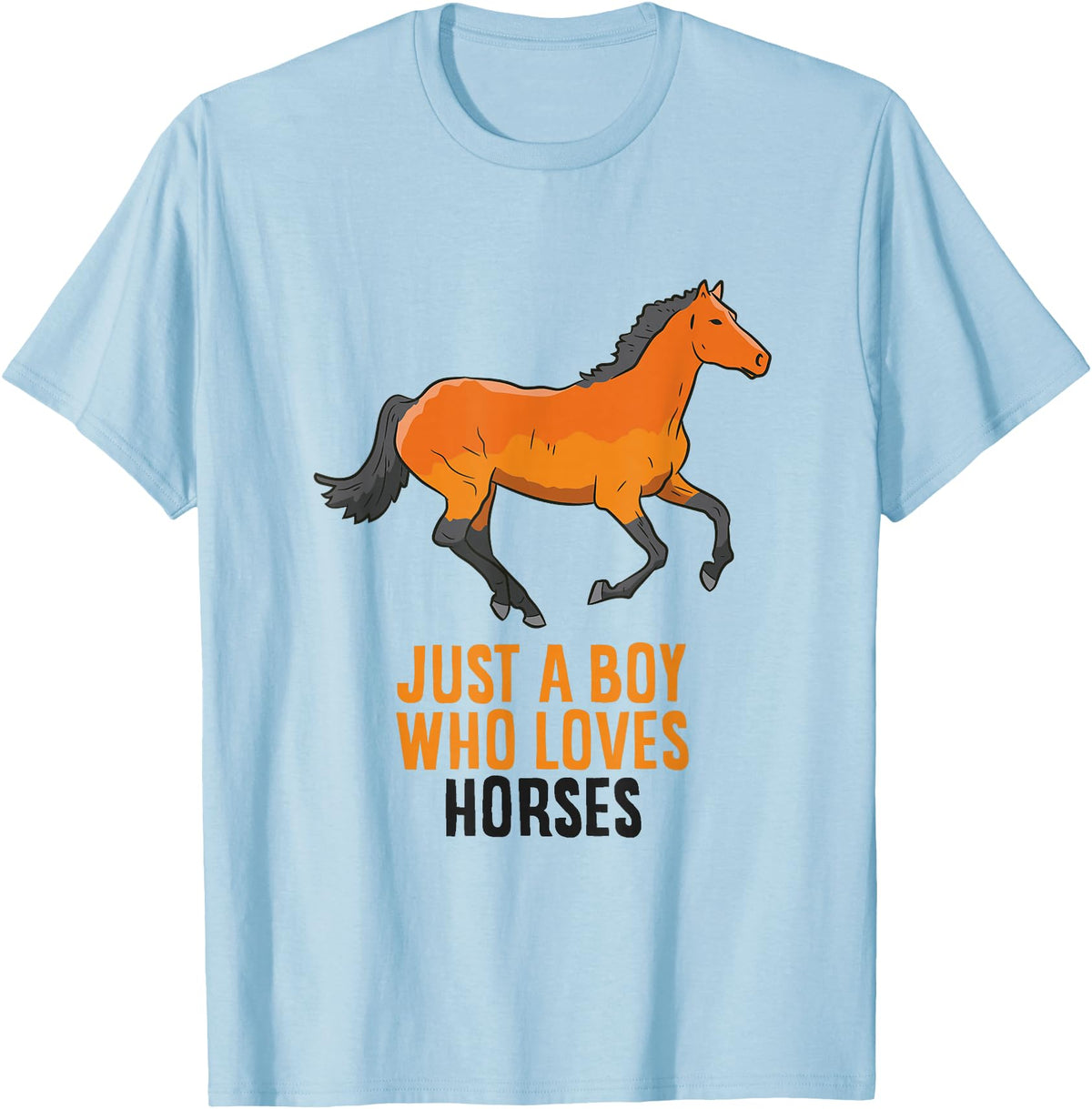 Cool Horse Riding Tees Horse Boy Just A Boy Who Loves Horses Horseback Riding T-Shirt - Baby Blue