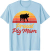 Pig Lover Gifts & Accessories Proud Pig Mom Pig Owner Pig Farmer Pig Mother T-Shirt - Baby Blue