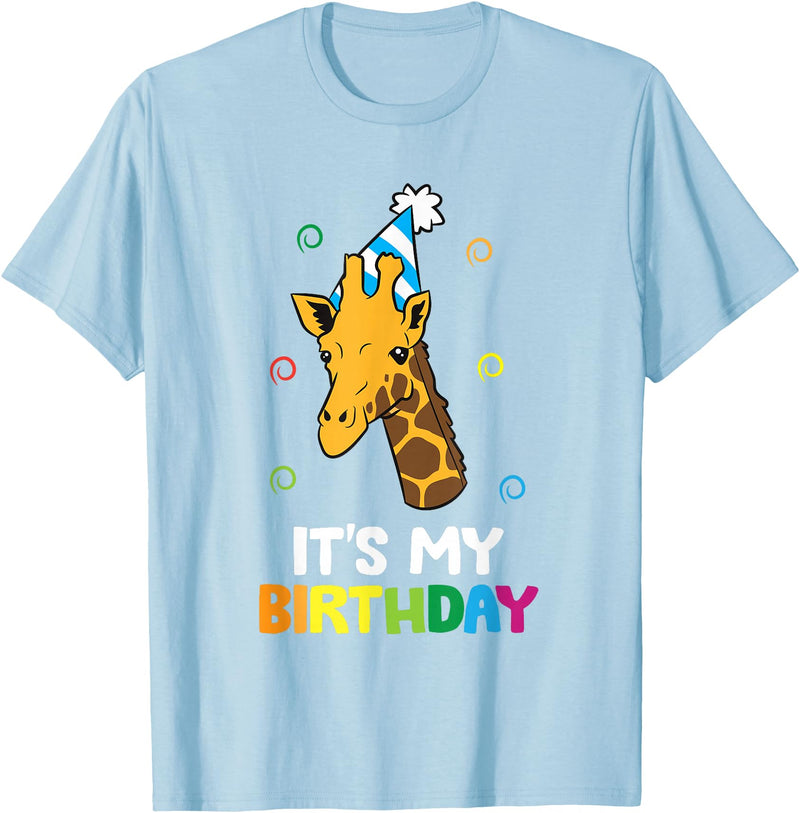Giraffe Lover Gifts And Tees Giraffe Birthday It's My Birthday Funny Giraffe T-Shirt - Baby Blue