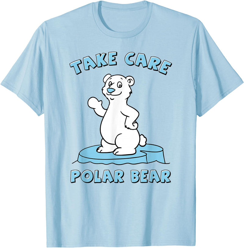 Bear Hugs Apparel Take Care Polar Bear Cute Cartoon Design T-Shirt - Baby Blue