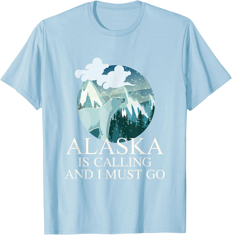 Selena's things Alaska Polar Bear Alaska Is Calling And I Must Go T-Shirt - Baby Blue