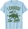 I Choose The Bear 2024 t -shir t I Choose The Bear 2024 T-Shirt - Baby Blue