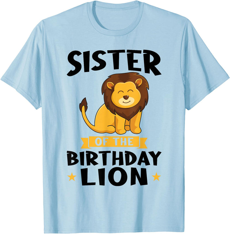 lion sister Gifts sister of the birthday lion birthday T-Shirt - Baby Blue
