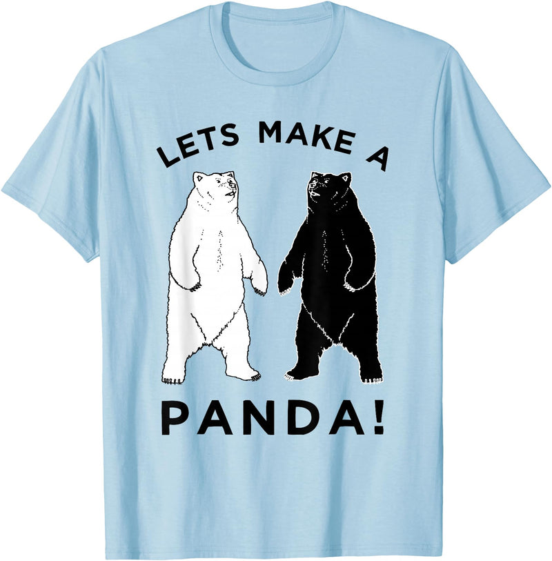 Make Panda Apparel Lets Make A Panda Tee, Funny Bear Graphic T-Shirt T-Shirt - Baby Blue