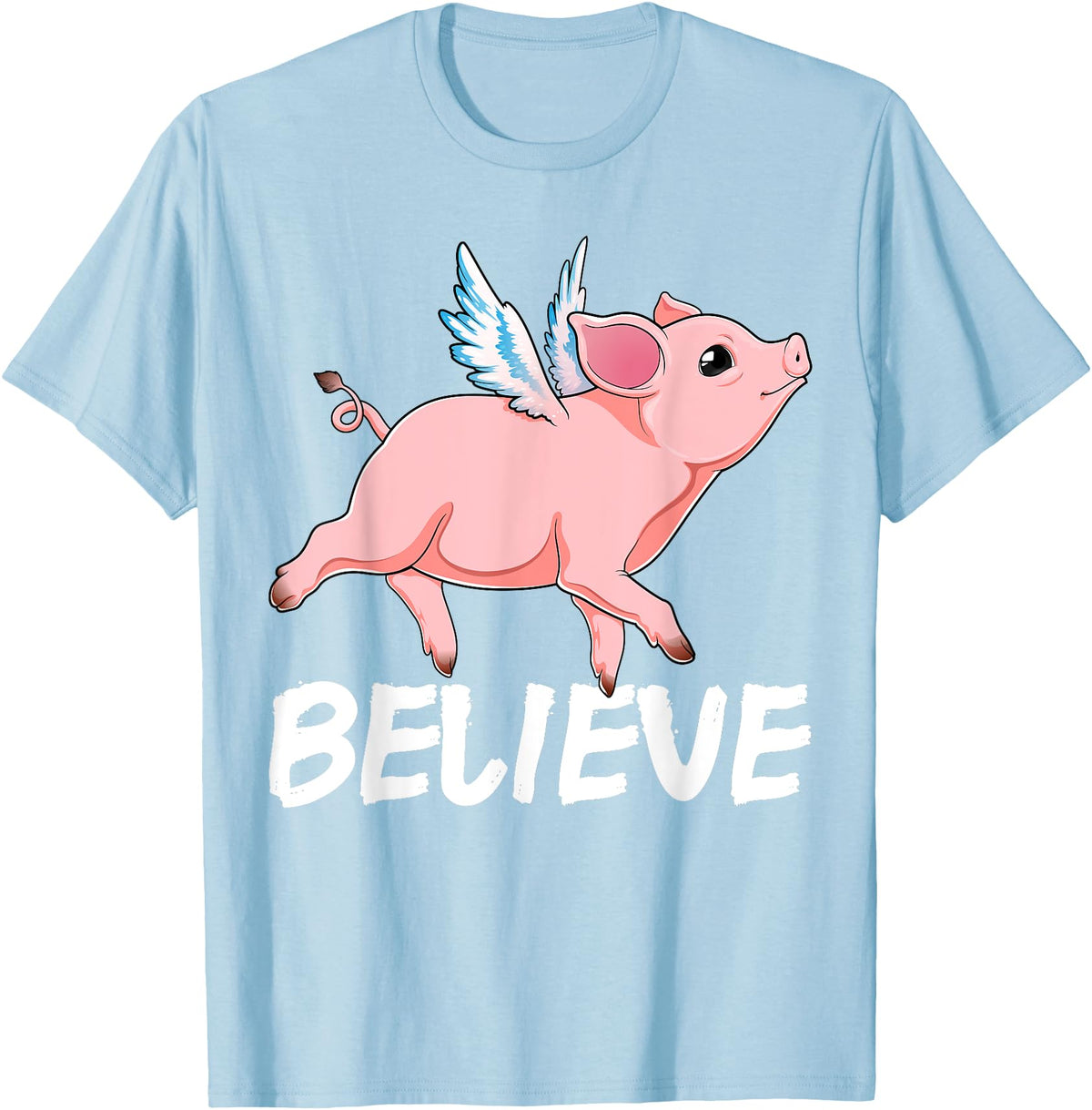 GoshWow Flying Pig Believe Pigs Fly Believe Idiom Motivational T-Shirt - Baby Blue