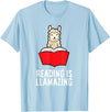 The Llama And Alpaca Lover Funny Llama Lover Reading Is Llamazing Bookworm Llama T-Shirt - Baby Blue