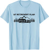 Funny Camping Shirts Camping My Retirement Plan Nature T Shirt Camper Hiking Gift T-Shirt - Baby Blue
