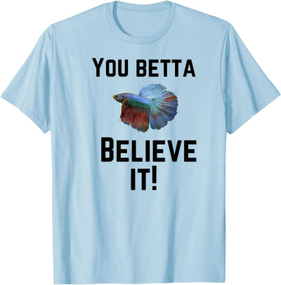 Betta Fish Design, Fish-Lovers, Funny Pun T-Shirt