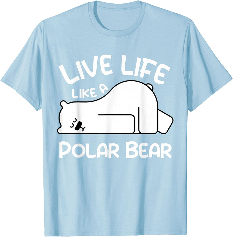 Kids Polar Bear Design Kids Polar Bear Stuff | Live Life Like a Polar Bear T-Shirt - Baby Blue
