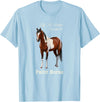 Horse Lover Art by CSForest Life Is Better With A Paint Horse Bay Pinto T-Shirt - Baby Blue