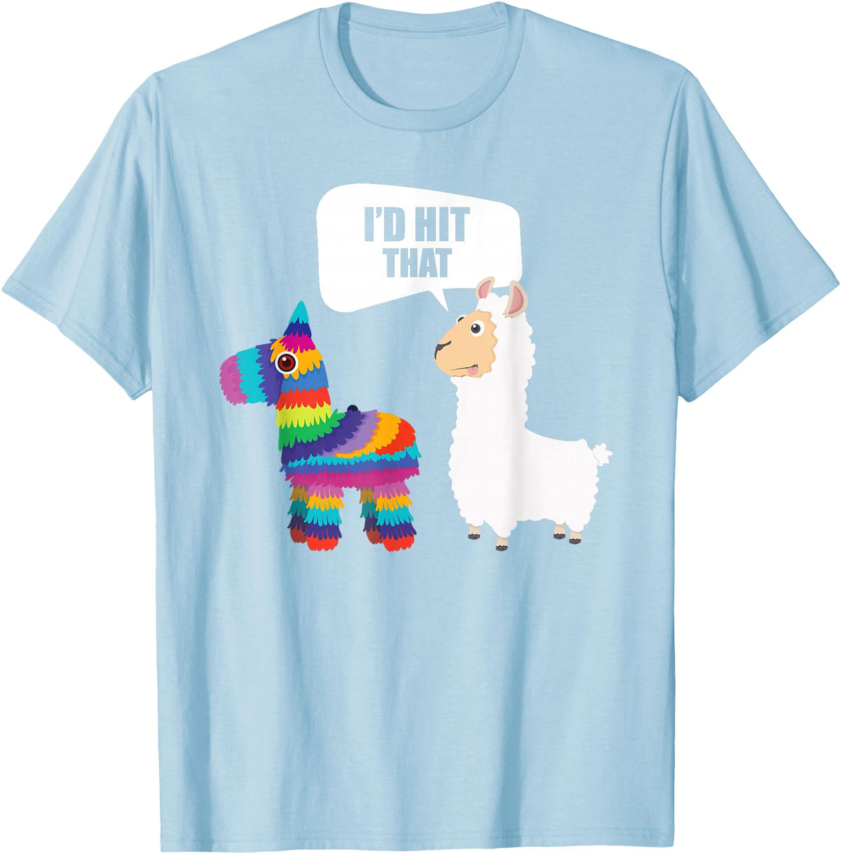 VepaDesigns Cinco De Mayo Shirt Mexican Gift Llama Id Hit That Pinata Mexican Funny Cinco de Mayo Gift T-Shirt - Baby Blue