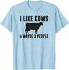 Funny Cow Lover Farmer Gifts Women Girls I Like Cows & Maybe 3 People Funny Quote Dairy Cow Graphic T-Shirt - Baby Blue