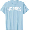 Horses - Styles Horses T-Shirt - Straight - Baby Blue