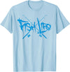 NOFO Clothing Co Fish Life, Fishing T-Shirt T-Shirt - Baby Blue