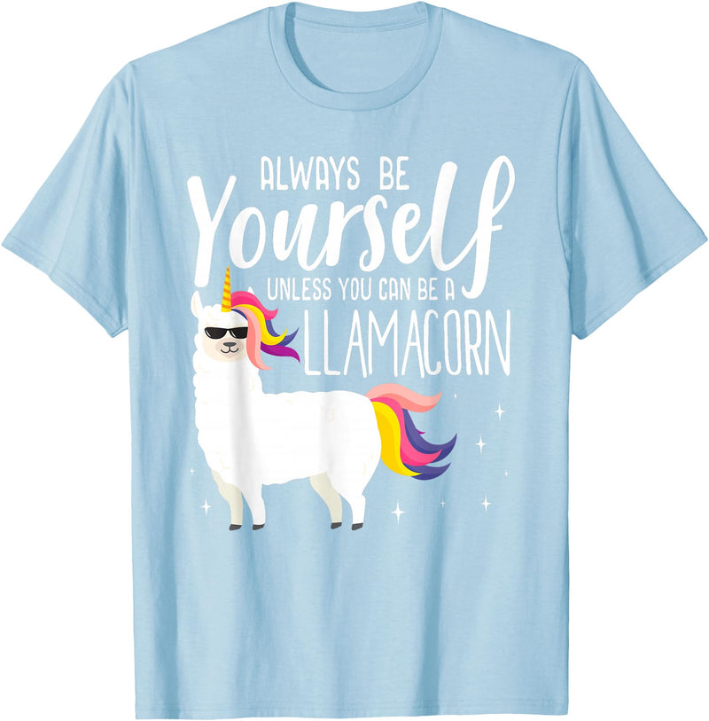 Llamacorn Clothing Always be a Llamacorn T Shirt | Fantasy Magic Llama Unicorn T-Shirt - Baby Blue